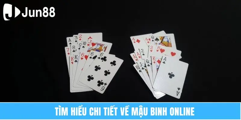 Tìm hiểu chi tiết về mậu binh online