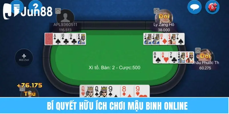 Bí quyết hữu ích chơi mậu binh online