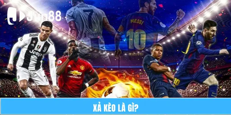 Xả kèo là gì?  
